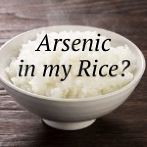 Arsenic content in rice. For a number of reasons, rice may accumulate a significant amount of inorganic arsenic.
